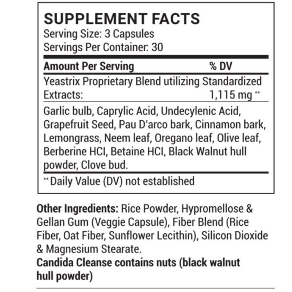 Yeastrix Candida Cleanse Supplements Facts Box Supplement facts label for a supplement containing Yeastrix Blend with various herbal extracts, other ingredients listed, and a note that Candida Cleanse contains nuts.
